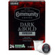 Community Coffee Dark & Bold Espresso Roast 24 Count Coffee Pods